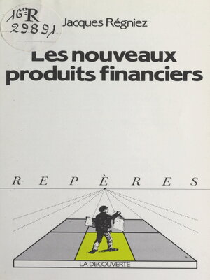 cover image of Les nouveaux produits financiers